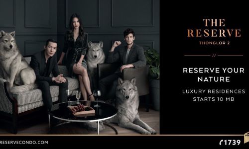 พร้อมเปิดให้จองแล้ว The Reserve Thonglor 2 คอนโดมิเนียม พรีเมี่ยม เซกเมนต์โครงการแรกจาก พฤกษาฯ