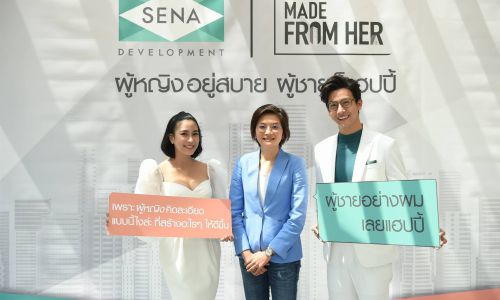 SENA ชูจุดแข็งที่ต่าง ย้ำ “MADE FROM HER”หวังยอดขาย 4,000ล้านบาท