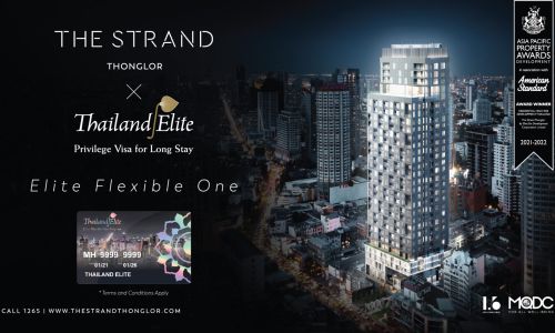 บริษัท 1.6 ดีเวล็อปเม้นต์ คอร์ปอเรชั่น จำกัด นำThe Strand โครงการคุณภาพมาตรฐานระดับโลก ร่วม Elite Flexible One