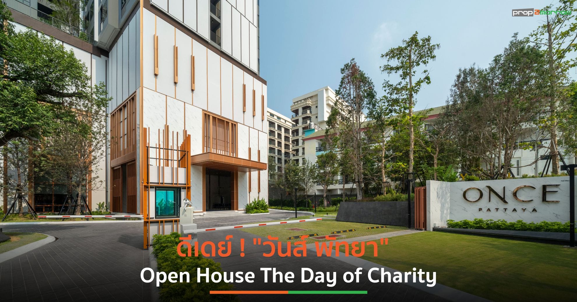 You are currently viewing ดีเดย์ ! “วันส์ พัทยา” จัดงาน “Open House” The Day of Charity